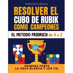 Livro Método Fridrich de A a Z - Parte 1: Cruz Branca e F2L (Edição em Espanhol) - 1